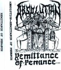 Absolution (UK) : Remittance of Penance...